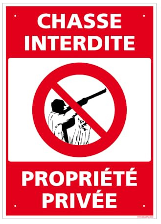 Panneau Chasse Interdite, Propriété Privée Alu 2 Mm - 300 X 420 Mm Signalisation Rectangulaire Prépercée Avec Kit De Fixation Fabrication Française