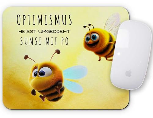Melifestyle Mauspad Mousepad Optimismus heißt umgedreht Sumsi mit Po Biene Unterseite aus Moosgummi und rutschfest Arbeit Geschenk Arbeitskollegen Freunde