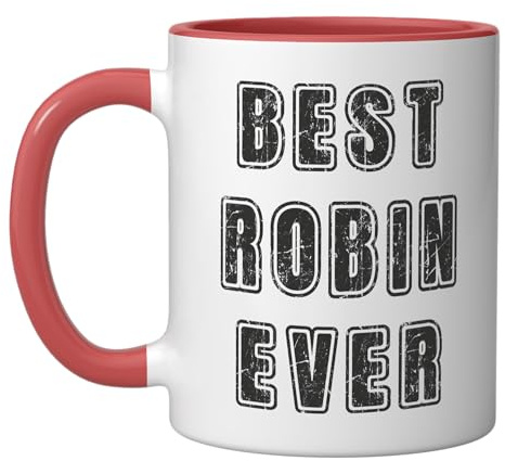 Best Robin Ever Popular Birth Names Personalized For Robin Ceramic Mug, Red/White