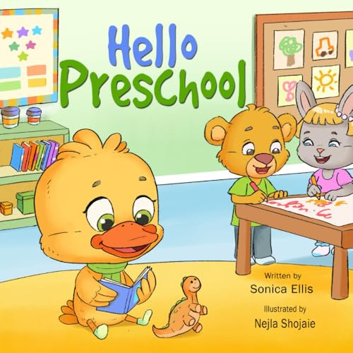 Hello Preschool: A Welcome to Preschool Book for Little Learners (Milestone Moments)