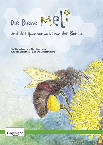 TimeTEX – Pedagogisk barnbok Die Bie Meli | Söt illustrerad bok – om honung och vilda bi. Perfekt för undervisning och hem | Innehåll: 1x barnbok, 44 sidor, ålder: 5–10