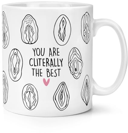 You are Cliterally The Best 10oz Mug Cup Funny Rude Joke Lesbian LGBT Literally Pun Awesome Friend