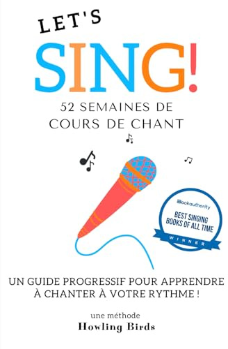 Agenda LET'S SING !: Un guide progressif pour apprendre à chanter au rythme de l'année !