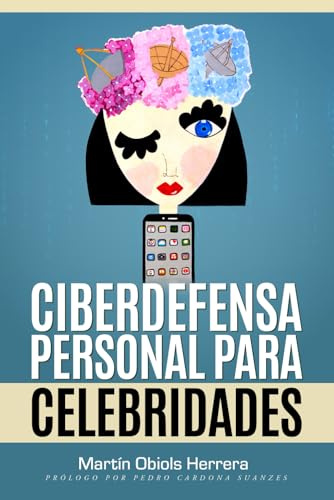 Ciberdefensa Personal para Celebridades