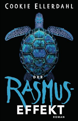 Der Rasmus-Effekt (Thriller-Reihe, Band 1)