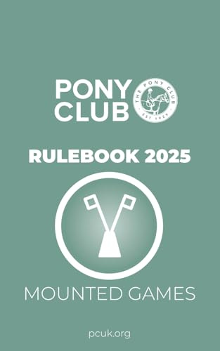 The Pony Club Rulebook 2025 - Mounted Games