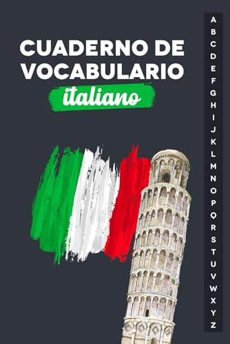 Cuaderno de Vocabulario Italiano: Libro con índice Alfabético para Registrar 2496 Palabras de Vocabulario, Formato A5