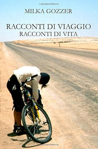 Racconti di viaggio Racconti di vita