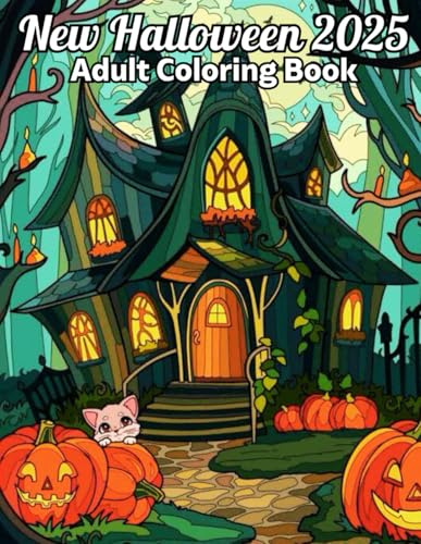 2025 New Halloween Adult Coloring Book: A Relaxing Coloring Journey with 50 Beautiful Hallowee Coloring Pages for Adults (2025 New Beautiful Halloween Adults Coloring Book)