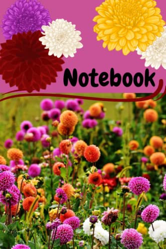 Dahlia Notebook: Lined dahlia journal 6x9