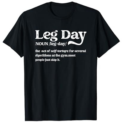 Leg Day Definition Gym Pump Cover - Oversized Gym Workout T-Shirt