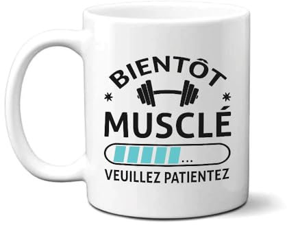 Lalasol Tasse Bientôt Musclé - Idée Cadeau Drôle et Originale, Pleine d'Humour et de Fun pour Femme et Homme, Meilleure Amie, Beau-Frère, Départ Collègue Travail pour Noël