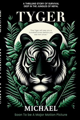 Tyger: A Thrlling Story of Survival (1)