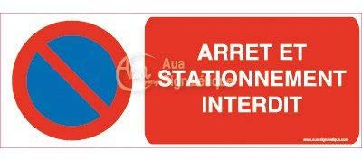 AUA SIGNALETIQUE - Panneau Arrêt et Stationnement Interdit - 160x60 mm, Aluminium Dibond 3mm