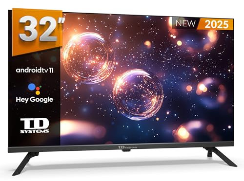 TD Systems - Smart TV 32 Pouces, Hey Google Cast, Télévision TNT HD, Android 11, Modèle 2025, Télévision avec Garantie 2 Ans - PRIME32K20GLE