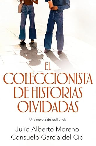 El coleccionista de historias olvidadas (Novela)