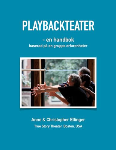 Playbackteater - en handbok