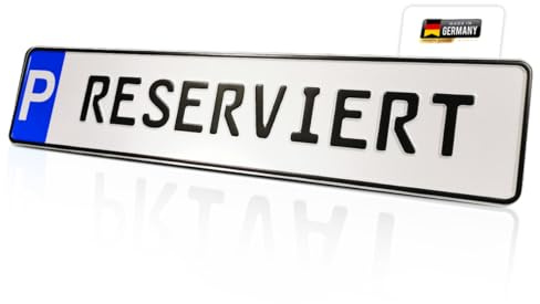 Parkplatzschild RESERVIERT in KFZ-Standardgröße aus Aluminium | Reflektierend & UV-beständig | -40 bis +160°C | Made in Germany | Flexibel montierbar (P-RESERVIERT, Schild)