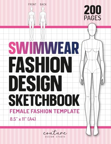 Swimwear Fashion Design Sketchbook: 200-Page 8.5x11 Female Fashion Template with Material, Pattern & Color Palette | Front & Back Figure Outlines for Fashion Sketches