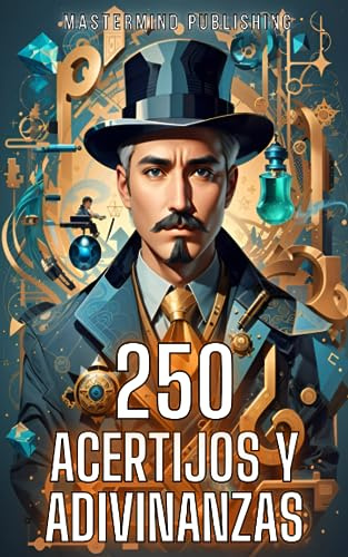 Acertijos y Adivinanzas para Adultos: Los mejores 250 acertijos y adivinanzas de enigmas, rompecabezas y logica | Incluye soluciones y respuestas | Libro de juego para agudizar la mente