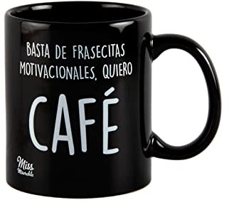 Miss MIserable - taza de café de cerámica con mensaje Basta de frasecitas motivacionales