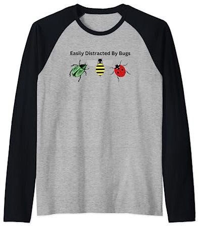 Funny Easily Distracted By Bugs Insects Exterminators Raglan Baseball Tee