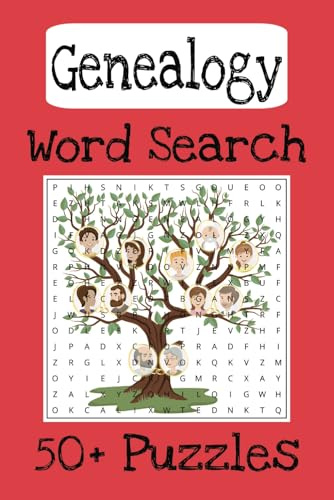 Genealogy Word Search Puzzle Book: Over 50 Puzzles about Family History, Ancestors, Records, Genealogical Terms, and More
