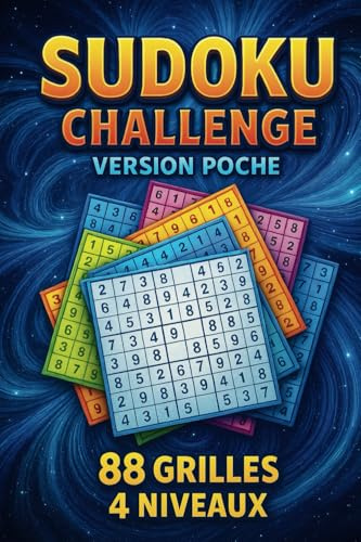 Sudoku Challenge – 88 Grilles Progressives | Format Poche: Grille de Sudoku parfait pour la relaxation, le travail cognitif, passer le temps, s'amuser