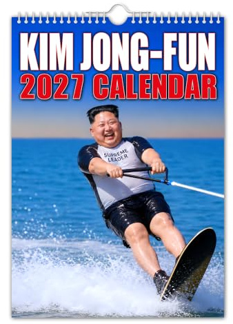The Calendar King - Calendario de pared 2025 de Kim Jong-Fun - Divertido/peculiar/Navidad/cumpleaños/idea de regalo/novedad/humor/amigo secreto/planificador de año (a todo color, tamaño A4)