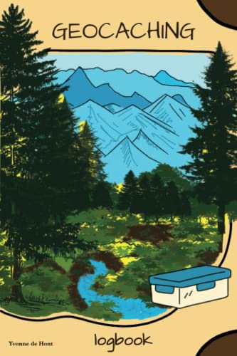 Geocaching Logbook: Keep Track of Your Geocaching Adventures, Coordinates, Difficulty Level, Weather Conditions and More