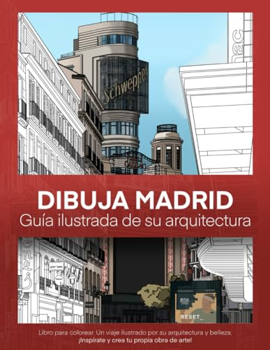 Dibuja Madrid: Guía ilustrada de arquitectura