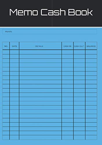 Memo Cash Book: Petty Cash Book. Simple Ledger. Journal for Small Business - A5