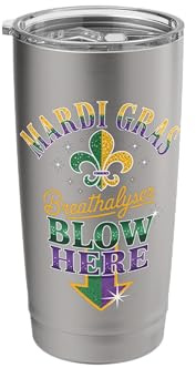 Mardi Gras Breathalyser Blow Here Funny Party Humor Outfit Stainless Steel Insulated Tumbler