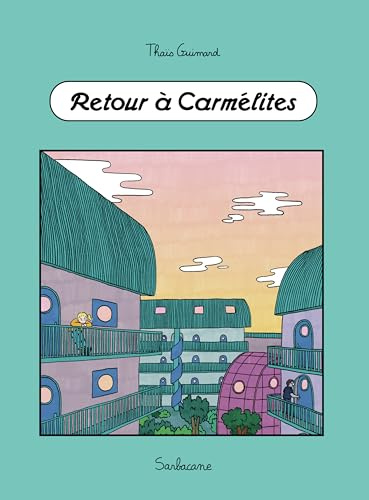 Retour à Carmélites