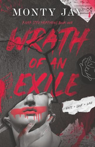 Wrath of an Exile: An Enemies to Lovers Romance