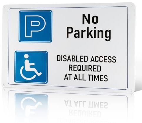 No Parking Disabled Access required Sign, PVC Rigid Plastic 4 Pre-Drilled Holes No Parking Signs Outdoor, 300x200, Self-Adhesive, Tough, Durable and Rust-Proof Weatherproof Sign.