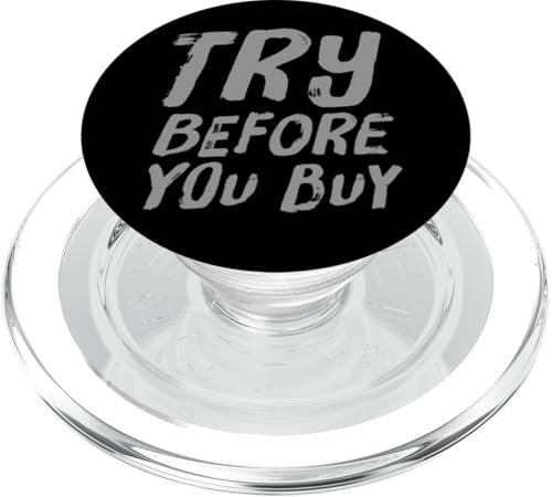 Buying Quotes Funny Text Quotes Try Before You Buy PopSockets PopGrip for MagSafe