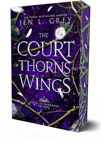 The Court of Thorns and Wings (Volume 2) (Fated to Darkness)