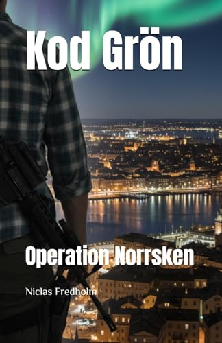Kod Grön: Operation Norrsken