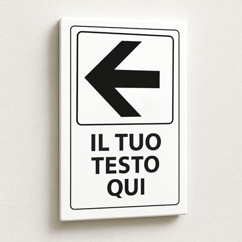 Mr Pubblicità - Cartello Freccia a Sinistra Personalizzato, 30x21 cm, Testo e immagine Personalizzabile - Per uso esterno o interno - Adatto alle intemperie (FRECCIA SINISTRA)