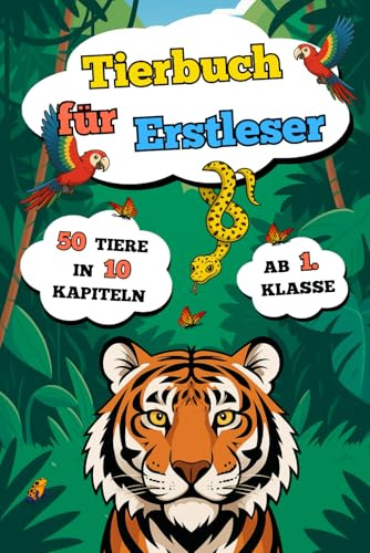 Tierbuch für Erstleser: Silbenbuch mit spannenden Fakten, Ausmalbildern & Quiz | Ab 1. Klasse | Geschenk zur Einschulung für Jungen & Mädchen