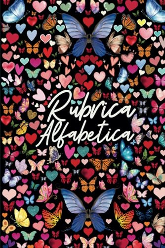 Rubrica alfabetica: Taccuino - 104 Pagine in ordine alfabetico dalla A alla Z ( 4 Pagine per ogni lettera ) -Formato A5