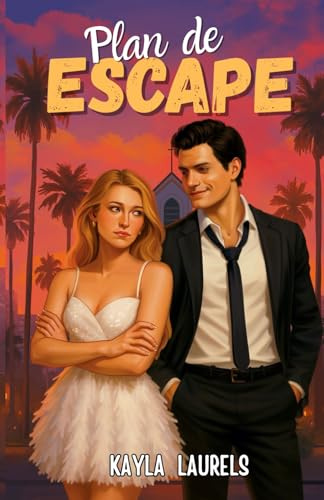 Plan de escape: Comedia romántica. Enemies to lovers, celebrity romance, novia a la fuga. New adult.
