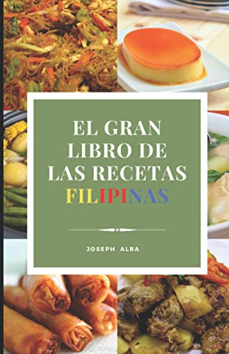 EL GRAN LIBRO DE LAS RECETAS FILIPINAS