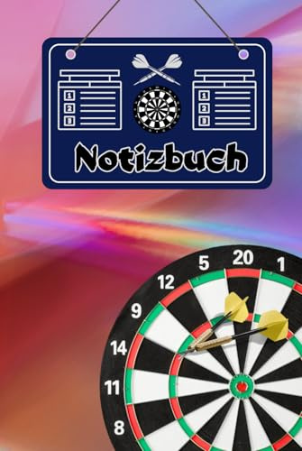 Darts Notizbuch Dart Sport Taschenbuch Dartliga Buch Steeldart Notizheft Turnier Schreibheft Softdart Wurftechnik Training Übungsheft Events ... Bullet Journal Dartpfeile Fotoalbum 02B21