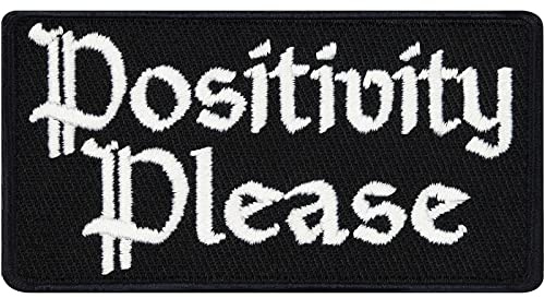 Toppa ricamata da applicare con ferro da stiro o cucitura: Positivity please motociclisti Adesivo motivazionale da cucire/stirare | Patches per jeans e tessuti | Applique tessuto 75x40mm