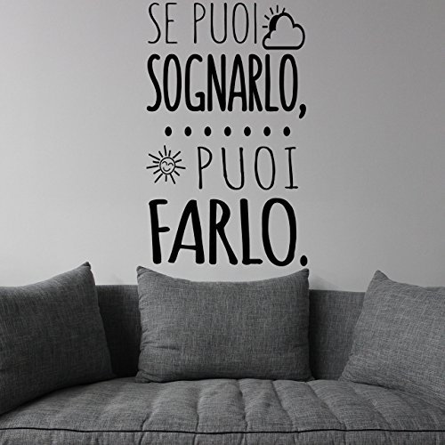 Adesivo da parete in vinile con frase in italiano SE PUOI SOGNARLO PUOI FARLO adesivi murali frasi in italiano citazione, decorazione da parete, Wall Stickers, Art Sticker Decal Mural DC-18400