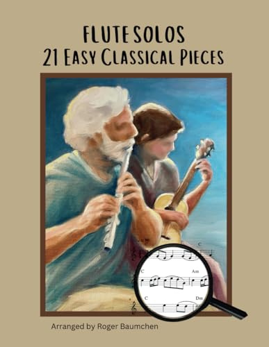 Flute Solos - 21 Easy Classical Pieces