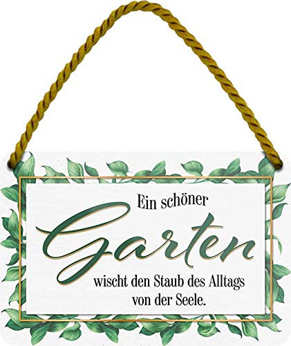 Cartel de chapa con texto en alemán EIN schöner Garten wischt den Staub des Alltags von der Seele, cartel decorativo para jardín o terraza, idea de regalo, 18 x 12 cm