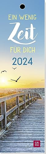 Lesezeichenkalender 2024: Ein wenig Zeit für dich: Kleiner Monatskalender zum Aufstellen oder Aufhängen mit 12 Lesezeichen zum Abtrennen